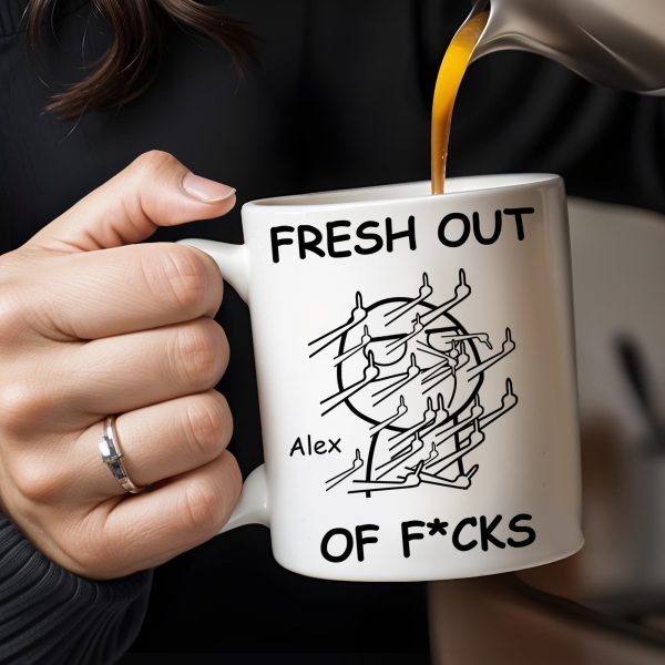 Fresh Out Of Cares Scribble Art Design - Personalized Custom Coffee Mug - COL031_MG