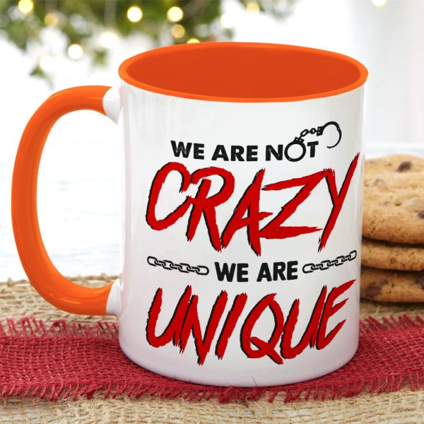 Friend We Are Unique 03kapo201123 Personalized Accent Mug Friend We Are Unique 03kapo201123 Personalized Accent Mug