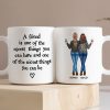 Friends Nicest Things Can Have Nicest Things Can Be Gift For Best Friends Personalized Mug Friends Nicest Things Can Have Nicest Things Can Be Gift For Best Friends Personalized Mug