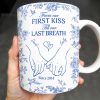 From Our First Kiss Till Our Last Breath, Holding Hands - Personalized Custom Coffee Mug - CPL395_MG From Our First Kiss Till Our Last Breath, Holding Hands - Personalized Custom Coffee Mug - CPL395_MG