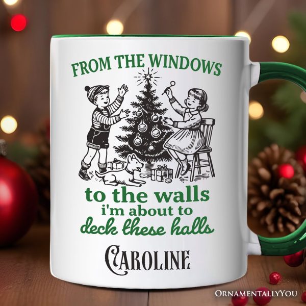 From the Windows to the Walls Deck These Halls Personalized Mug, Funny Vintage Christmas Gift with Custom Name From the Windows to the Walls Deck These Halls Personalized Mug, Funny Vintage Christmas Gift with Custom Name