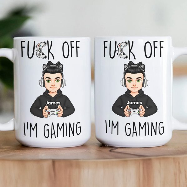 Fuck Off I'm Gaming - Personalized Mug Fuck Off I'm Gaming - Personalized Mug