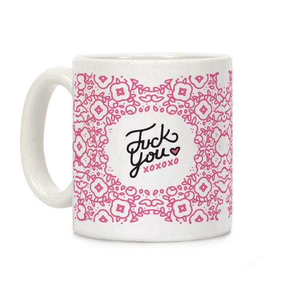 Fuck You Coffee Mug Fuck You Coffee Mug