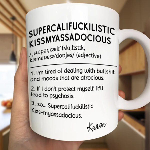 Funny Cowokers Supercalifuckilistic - Personalized Mug