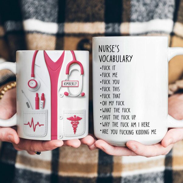 Funny Gift For Nurse - Nurse Vocabulary Custom Flattened Design - Personalized Mug Funny Gift For Nurse - Nurse Vocabulary Custom Flattened Design - Personalized Mug