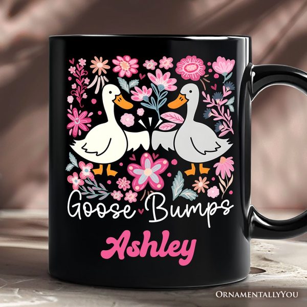 Funny Goose Bumps Floral Personalized Mug, White, Natural and Black Sarcastic Goose Gift with Custom Name Funny Goose Bumps Floral Personalized Mug, White, Natural and Black Sarcastic Goose Gift with Custom Name
