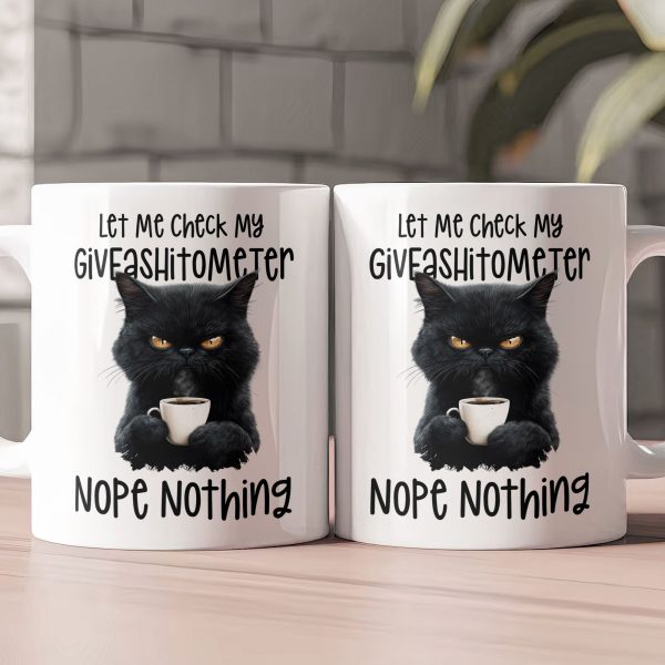 Funny Mug - Cat Let Me Check My Giveashitometer Nope Nothing - Exchange Gift, White Elephant Gifts For Coworkers - Mug Funny Mug - Cat Let Me Check My Giveashitometer Nope Nothing - Exchange Gift, White Elephant Gifts For Coworkers - Mug