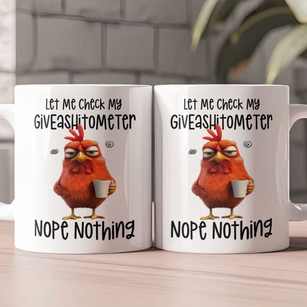 Funny Mug - Chicken Let Me Check My Giveashitometer Nope Nothing - Exchange Gift, White Elephant Gifts For Coworkers - Mug Funny Mug - Chicken Let Me Check My Giveashitometer Nope Nothing - Exchange Gift, White Elephant Gifts For Coworkers - Mug