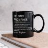 Funny Mug - Cluster F*Ck Fixer - Black Version- Fun Gifts For Coworker, Friends, Boss - Personalized Mug