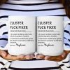 Funny Mug - Cluster F*Ck Fixer Problem Solver - Fun Gift For Coworkers - Personalized Mug Funny Mug - Cluster F*Ck Fixer Problem Solver - Fun Gift For Coworkers - Personalized Mug