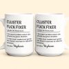 Funny Mug - Cluster F*Ck Fixer Problem Solver - Fun Gift For Coworkers - Personalized Mug Funny Mug - Cluster F*Ck Fixer Problem Solver - Fun Gift For Coworkers - Personalized Mug