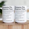 Funny Mug - Dumpster Fire Response Team - Exchange Gifts, White Elephant Gift For Coworker - Personalized Mug Funny Mug - Dumpster Fire Response Team - Exchange Gifts, White Elephant Gift For Coworker - Personalized Mug