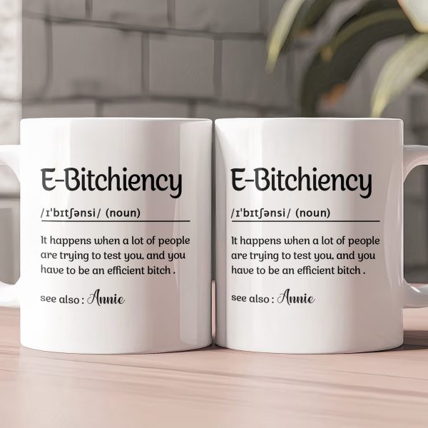 Funny Mug - E-B!Tchiency, B!tchalante, Ambitchous - Exchange Gifts, Elephant Gift For Coworkers - Personalized Mug Funny Mug - E-B!Tchiency, B!tchalante, Ambitchous - Exchange Gifts, Elephant Gift For Coworkers - Personalized Mug
