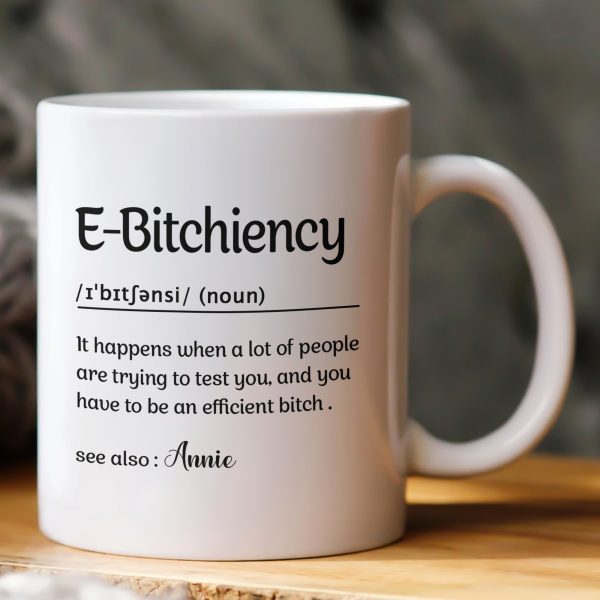 Funny Mug - E-B!Tchiency, B!tchalante, Ambitchous - Exchange Gifts, Elephant Gift For Coworkers - Personalized Mug Funny Mug - E-B!Tchiency, B!tchalante, Ambitchous - Exchange Gifts, Elephant Gift For Coworkers - Personalized Mug