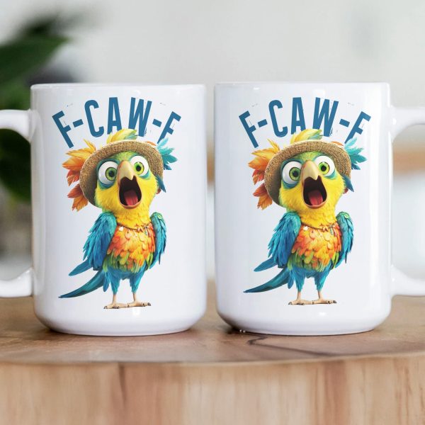 Funny Mug - Humorous Crow F-Caw-F - For Coworkers, Friends Parrot - Mug Funny Mug - Humorous Crow F-Caw-F - For Coworkers, Friends Parrot - Mug