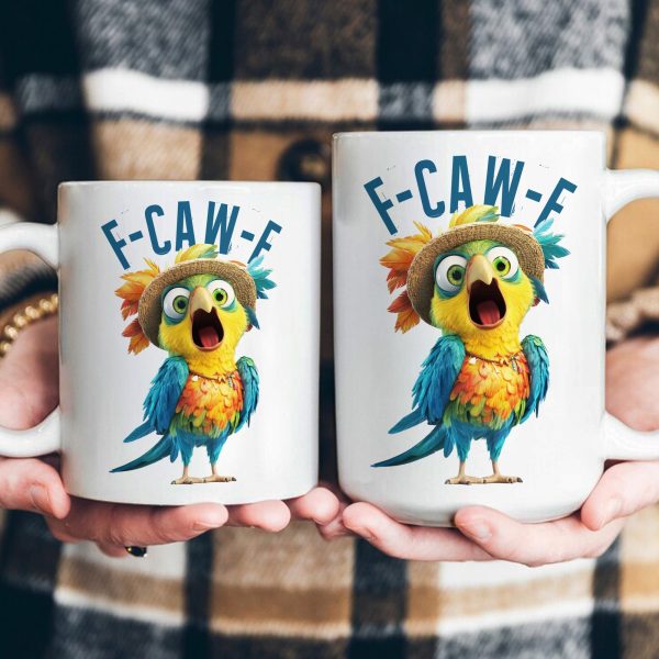 Funny Mug - Humorous Crow F-Caw-F - For Coworkers, Friends Parrot - Mug Funny Mug - Humorous Crow F-Caw-F - For Coworkers, Friends Parrot - Mug