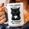 Funny Mug - I Hate Morning People And Mornings And People - Gifts For Coworkers, Friends, Family - Personalized Mug Funny Mug - I Hate Morning People And Mornings And People - Gifts For Coworkers, Friends, Family - Personalized Mug