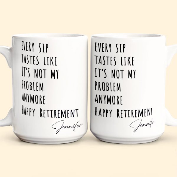 Funny Mug - Retirement - Fun Gifts For Coworker, Friends, Boss - Personalized Mug Funny Mug - Retirement - Fun Gifts For Coworker, Friends, Boss - Personalized Mug
