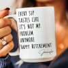 Funny Mug - Retirement - Fun Gifts For Coworker, Friends, Boss - Personalized Mug Funny Mug - Retirement - Fun Gifts For Coworker, Friends, Boss - Personalized Mug