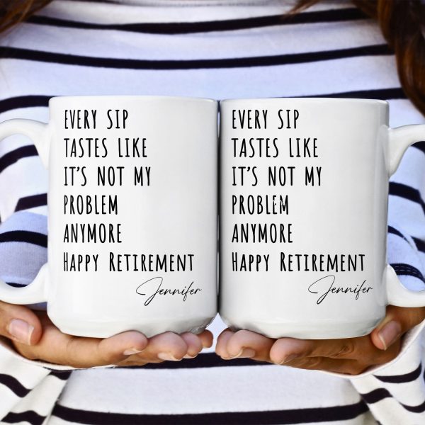 Funny Mug - Retirement - Fun Gifts For Coworker, Friends, Boss - Personalized Mug Funny Mug - Retirement - Fun Gifts For Coworker, Friends, Boss - Personalized Mug