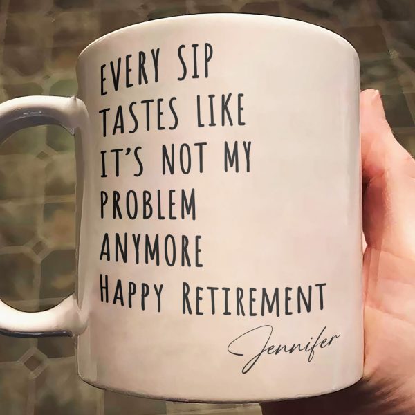 Funny Mug - Retirement - Fun Gifts For Coworker, Friends, Boss - Personalized Mug Funny Mug - Retirement - Fun Gifts For Coworker, Friends, Boss - Personalized Mug