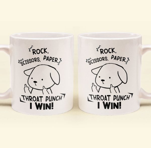 Funny Mug - Rock Paper Scissors Throat Punch I Win - Fun Gifts For Coworker, Friends, Boss - Personalized Mug Funny Mug - Rock Paper Scissors Throat Punch I Win - Fun Gifts For Coworker, Friends, Boss - Personalized Mug