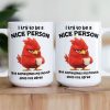 Funny Mug - Sarcastic, Funny Bulk Gifts, Exchange Gift For Coworkers, Boss - Personalized Mug Funny Mug - Sarcastic, Funny Bulk Gifts, Exchange Gift For Coworkers, Boss - Personalized Mug