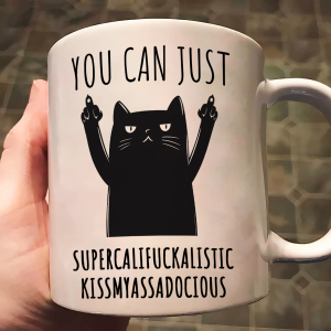 Funny Mug - Supercalifuckalistic Kissmyassadocious - Fun Gifts For Coworker, Friends, Boss - Personalized Mug