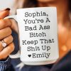 Funny Mug - You're A Badass Keep That Shit Up - For Coworker, Boss, Friend - Personalized Mug Funny Mug - You're A Badass Keep That Shit Up - For Coworker, Boss, Friend - Personalized Mug