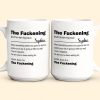 Funny Mug Custom Name For Me Gift The F*ckening - Personalized Mug Funny Mug Custom Name For Me Gift The F*ckening - Personalized Mug