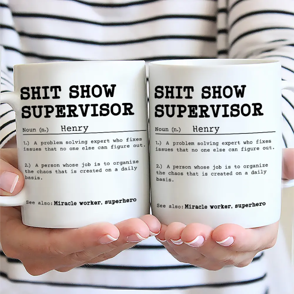 Funny Mug Supervisor Boss - Personalized Mug Funny Mug Supervisor Boss - Personalized Mug