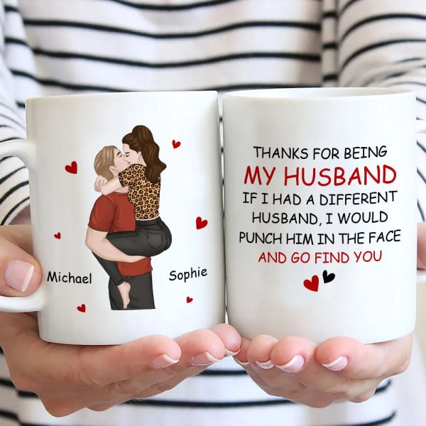 Funny Personalized Ceramic Mug Thanks For Being My Husband Sweet Romantic Couple Design Unique Gift for Wife or Husband Funny Personalized Ceramic Mug Thanks For Being My Husband Sweet Romantic Couple Design Unique Gift for Wife or Husband