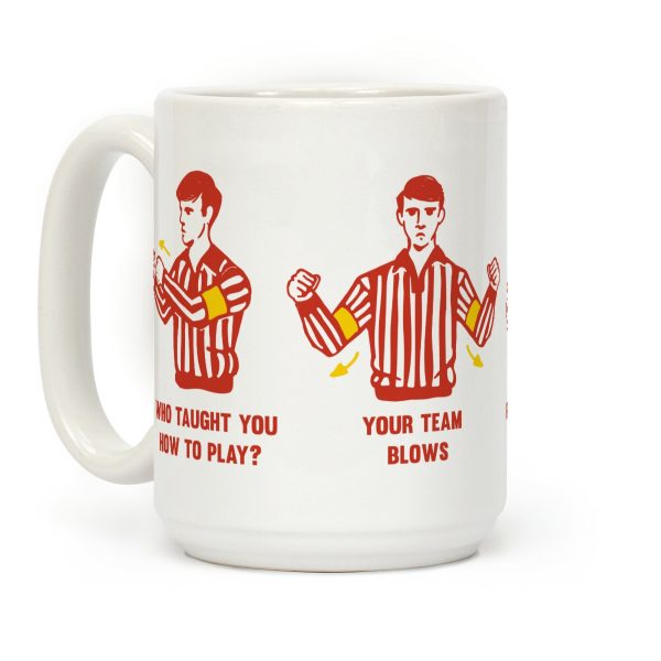 Funny Referee Hand Signals Coffee Mug Funny Referee Hand Signals Coffee Mug