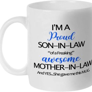 Funny Son in Law Coffee Mug Gift from Mother in Law for Birthday Fathers Day