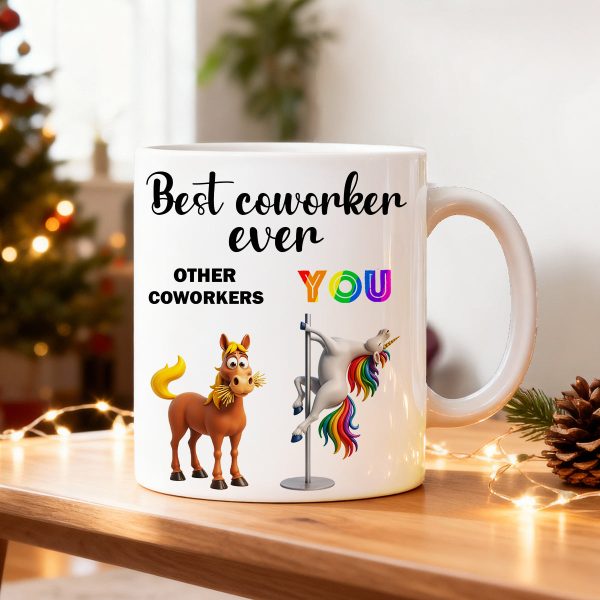 Funny Unicorn Coworker - Personalized Mug - Christmas Gift for Coworker, White Elephant Funny Unicorn Coworker - Personalized Mug - Christmas Gift for Coworker, White Elephant