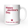 Funny Valentine's Day Personalized Mug, I'll Give You The V Later Gift With Custom Name Funny Valentine's Day Personalized Mug, I'll Give You The V Later Gift With Custom Name