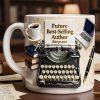 Future Best-Selling Author Coffee Mug - Personalized Gifts for Writers 04NADT220126 Future Best-Selling Author Coffee Mug - Personalized Gifts for Writers 04NADT220126