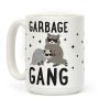 Garbage Gang Coffee Mug Garbage Gang Coffee Mug
