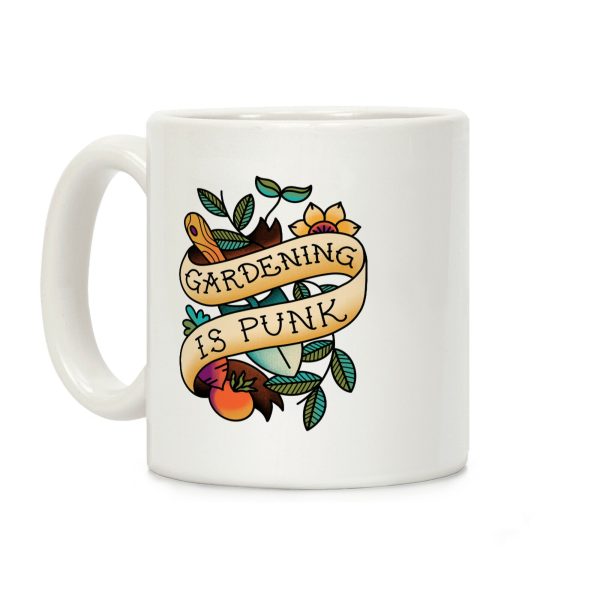 Gardening Is Punk Coffee Mug Gardening Is Punk Coffee Mug