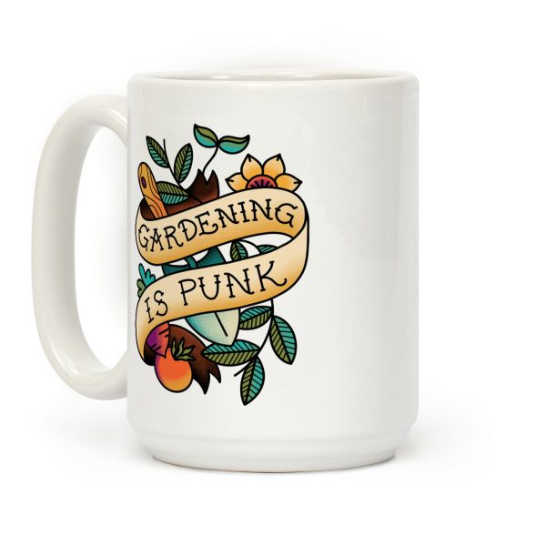 Gardening Is Punk Coffee Mug Gardening Is Punk Coffee Mug