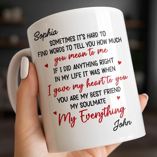 Gave My Heart To You, You Are My Soulmate, With Hearts - Personalized Custom Coffee Mug - CPL1220_MG
