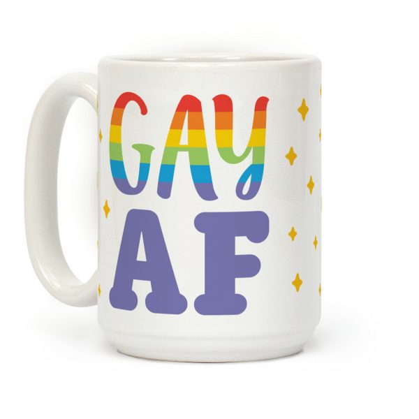 Gay AF Coffee Mug Gay AF Coffee Mug