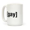 [Gay] Coffee Mug
