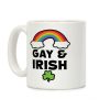 Gay & Irish Coffee Mug Gay & Irish Coffee Mug