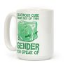 Gelatinous Cube Knows Not Of This Gender You Speak Of Coffee Mug Gelatinous Cube Knows Not Of This Gender You Speak Of Coffee Mug