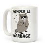 Gender Is Garbage Trans Raccoon Coffee Mug Gender Is Garbage Trans Raccoon Coffee Mug