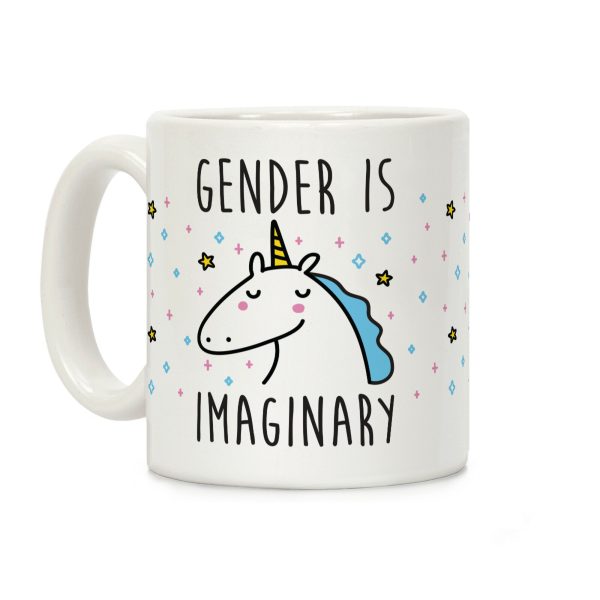 Gender Is Imaginary Unicorn Coffee Mug Gender Is Imaginary Unicorn Coffee Mug