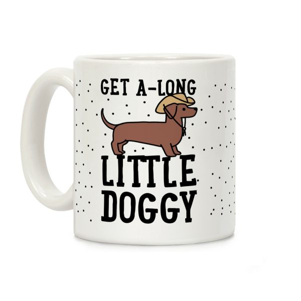 Get A-Long Little Doggy Coffee Mug Get A-Long Little Doggy Coffee Mug