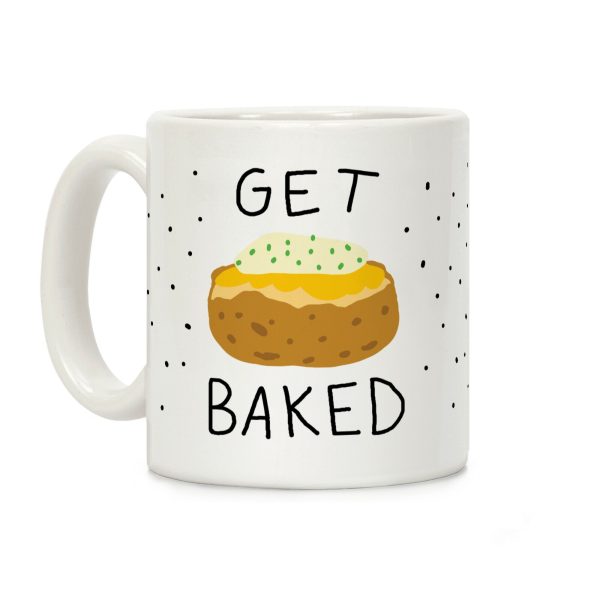 Get Baked Coffee Mug Get Baked Coffee Mug