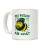 Get Buzzed, Bee Lucky Coffee Mug Get Buzzed, Bee Lucky Coffee Mug